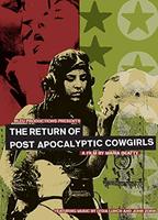 The Return of Post Apocalyptic Cowgirls (2010) Nacktszenen