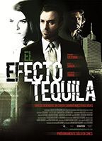 El efecto Tequila 2010 film nackten szenen