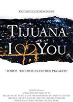 Tijuana I Love You 2021 film nackten szenen