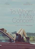 To Whom It May Concern (I) 2015 film nackten szenen