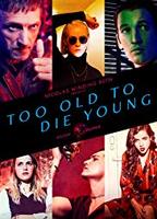 Too Old to Die Young 2019 film nackten szenen