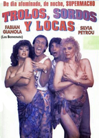Trolos, sordos y locas 1991 film nackten szenen