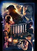 Trouble Is My Business 2018 film nackten szenen