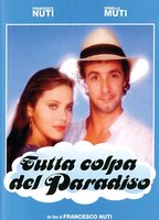 Tutta colpa del paradiso 1985 film nackten szenen