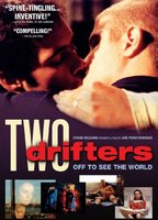 Two drifters of to see the world (2005) Nacktszenen