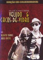 Veludo e Cacos-de-Vidro 2004 film nackten szenen