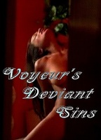 Voyeur's Deviant Sins (2010) Nacktszenen