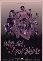 White Girl Apokalypse (2021) Nacktszenen