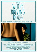 Who's Driving Doug (2016) Nacktszenen