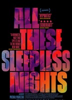 All These Sleepless Nights 2016 film nackten szenen