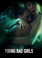Young Bad Girls (2008) Nacktszenen