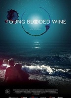 Young Blooded Wine 2019 film nackten szenen