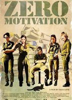 Zero Motivation 2014 film nackten szenen