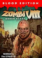 Zombi VIII: Urban Decay 2021 film nackten szenen