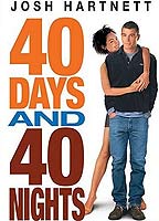40 Days and 40 Nights 2002 film nackten szenen