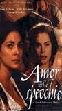 Amor nello specchio 1999 film nackten szenen