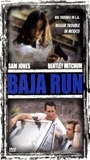 Baja Run 1996 film nackten szenen