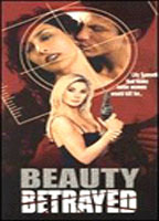 Beauty Betrayed (2002) Nacktszenen