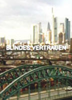 Blindes Vertrauen (2005) Nacktszenen