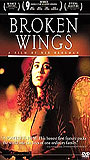 Broken Wings 2002 film nackten szenen