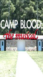 Camp Blood: The Musical 2006 film nackten szenen