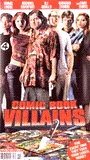 Comic Book Villains (2002) Nacktszenen