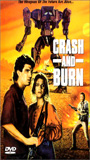 Crash and Burn 1990 film nackten szenen