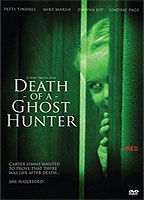 Death of a Ghost Hunter 2007 film nackten szenen