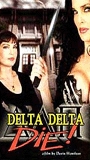 Delta Delta Die! 2003 film nackten szenen