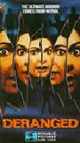 Deranged (III) 1987 film nackten szenen