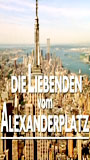 Die Liebenden vom Alexanderplatz 2001 film nackten szenen
