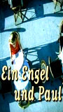 Ein Engel und Paul 2005 film nackten szenen
