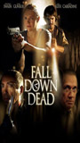 Fall Down Dead (2007) Nacktszenen