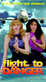 Flight to Danger 1995 film nackten szenen