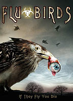 Flu Birds 2008 film nackten szenen