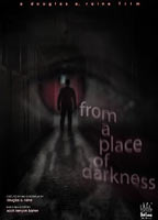 From a Place of Darkness 2008 film nackten szenen