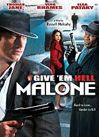 Give 'Em Hell, Malone (2009) Nacktszenen