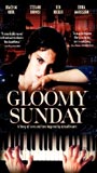 Gloomy Sunday - Ein Lied von Liebe und Tod 1999 film nackten szenen