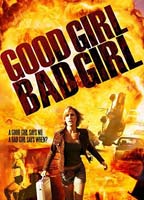 Good Girl, Bad Girl (2006) Nacktszenen