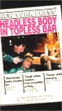 Headless Body in Topless Bar 1995 film nackten szenen