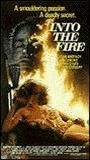 Into the Fire 1988 film nackten szenen