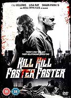 Kill Kill Faster Faster (2008) Nacktszenen