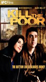 Kill the Poor 2006 film nackten szenen