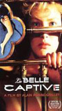 La Belle captive 1983 film nackten szenen