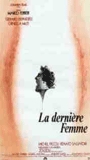 La Dernière femme 1976 film nackten szenen