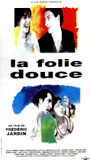 La Folie douce 1994 film nackten szenen