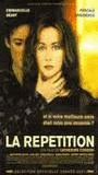 La Répétition 2001 film nackten szenen