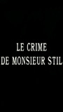 Le Crime de monsieur Stil 1995 film nackten szenen