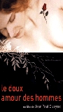 Le Doux amour des hommes (2002) Nacktszenen