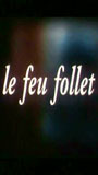 Le Feu follet 1994 film nackten szenen